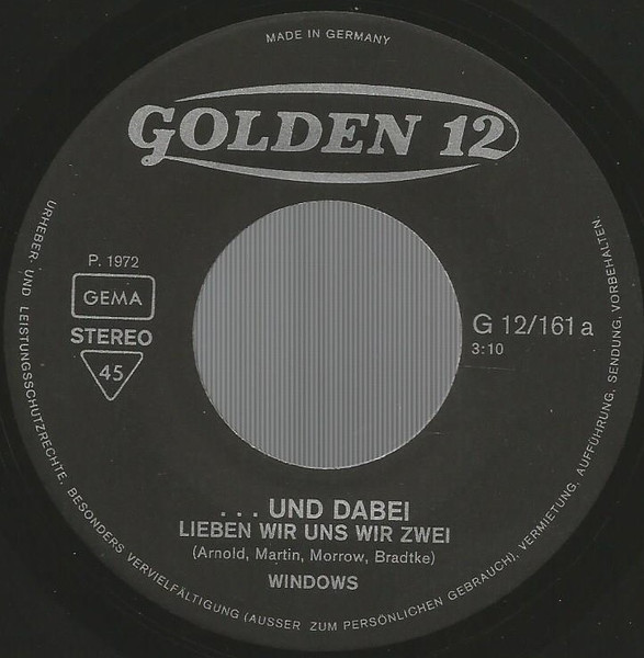 Cover zu Windows (2) - ...Und Dabei Lieben Wir Uns Wir Zwei / Mal Geht Es Gut | 1972 | Vinyl | Pop | Germany Schallplatten Ankauf