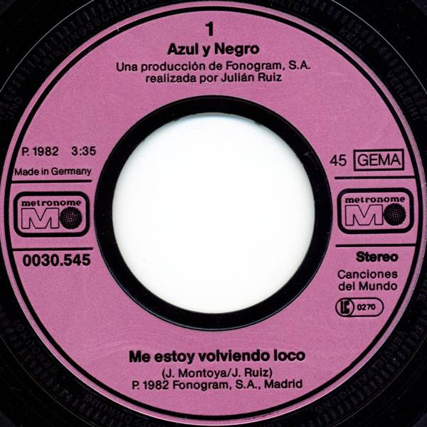 Cover zu Azul Y Negro - Me Estoy Volviendo Loco | 1982 | Vinyl, 45 RPM, 7