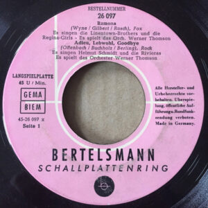 Bild Die Linentown-Brothers Und Die Regina-Girls / Helmut Schmidt (2) Und Die Rivieras / Andreas Werner (3) Und Die Amigos, Die Linentown-Brothers – Ramona / Adieu, Lebwohl, Goodbye / Café Orient Schallplatten Ankauf