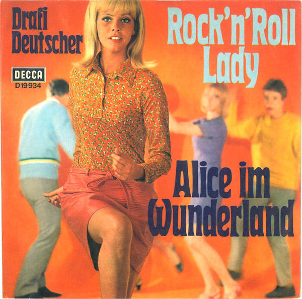 Cover zu Drafi Deutscher - Rock 'N' Roll Lady / Alice Im Wunderland | 1968 | Vinyl | Rock, Pop | Germany