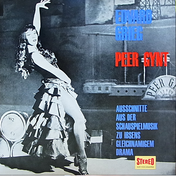 Cover zu Edvard Grieg - April Cantelo - Royal Philharmonic Orchestra - Alexander Gibson - Peer Gynt - Ausschnitte Aus Der Schauspielmusik Zu Ibsens Gleichnamigen Drama | Vinyl | Classical | Germany Schallplatten Ankauf