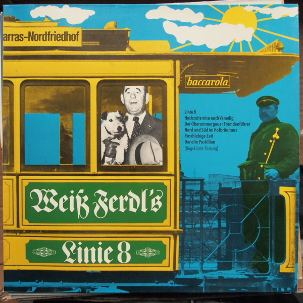 Cover zu Weiß Ferdl - Weiß Ferdl's Linie 8 | Vinyl | Non-Music | Germany Schallplatten Ankauf