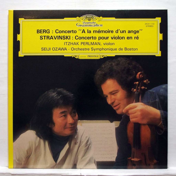Cover zu Alban Berg / Igor Stravinsky - Itzhak Perlman · Boston Symphony Orchestra · Seiji Ozawa - Concerto Pour Violon À La Mémoire D'un Ange / Concerto Pour Violon En Ré | 1980 | Vinyl | Classical Schallplatten Ankauf