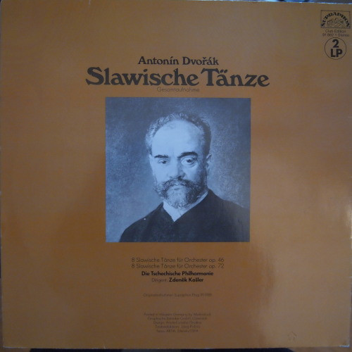 Cover zu Antonín Dvořák - The Czech Philharmonic Orchestra, Zdeněk Košler - Die Slawischen Tänze Op.46 Und 72 (Gesamtaufnahme) | 1980 | Vinyl | Classical | Germany Schallplatten Ankauf