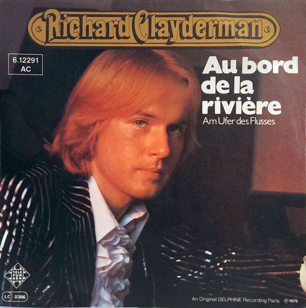 Cover zu Richard Clayderman - Au Bord De La Rivière / Les Fleurs Sauvages | 1978 | Vinyl | Pop, Classical | Germany Schallplatten Ankauf