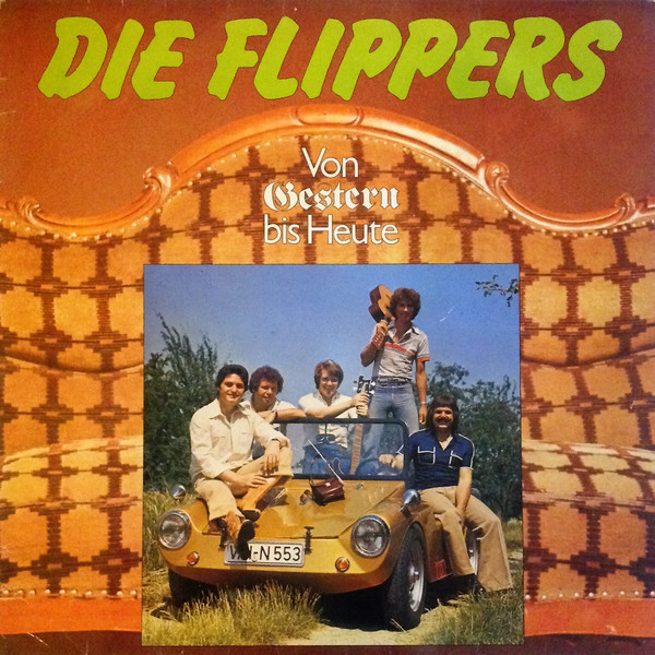 Cover zu Die Flippers - Von Gestern Bis Heute | 1978 | Vinyl | Pop | Germany Schallplatten Ankauf