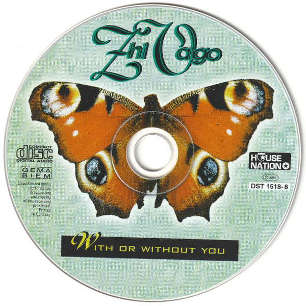 Cover zu Zhi-Vago - With Or Without You | 1997 | Vinyl | Electronic | Germany