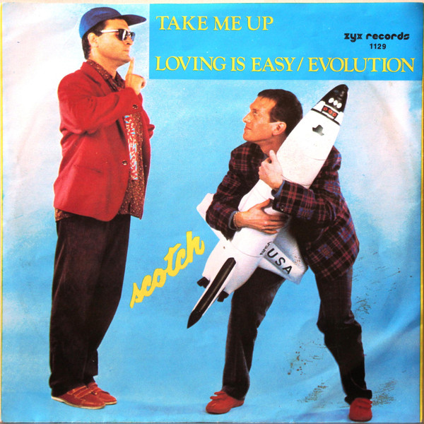 Cover zu Scotch - Take Me Up / Loving Is Easy/Evolution | 1985 | Vinyl | Electronic | Germany