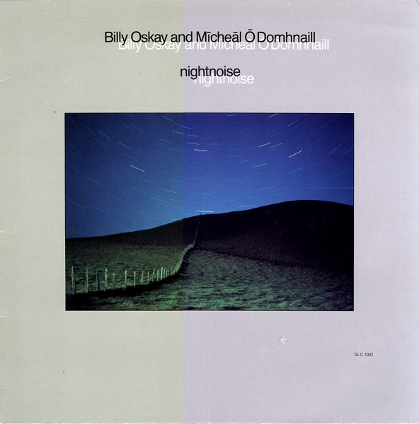 Cover zu Billy Oskay And Mícheál Ó Domhnaill - Nightnoise | 1984 | Vinyl | Electronic, Jazz | Germany Schallplatten Ankauf