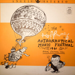 Bild Gerard Hoffnung – The Hoffnung Astronautical Music Festival 1961 | 1962 | Vinyl | Classical | US Schallplatten Ankauf