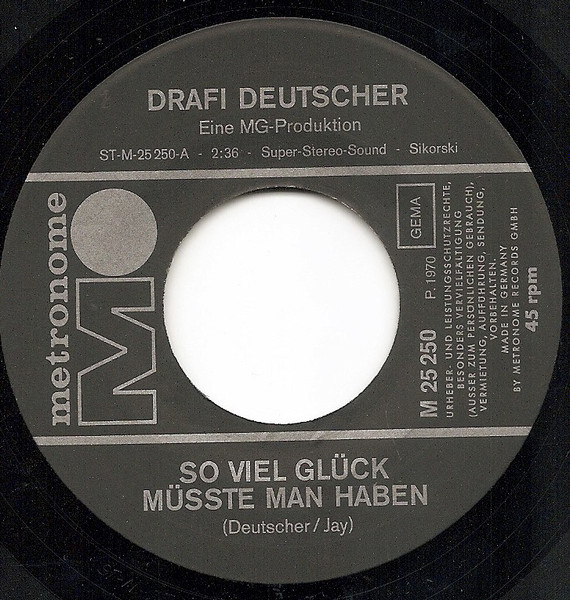 Cover zu Drafi Deutscher - So Viel Glück Müsste Man Haben | 1970 | Vinyl | Rock, Pop | Germany Schallplatten Ankauf