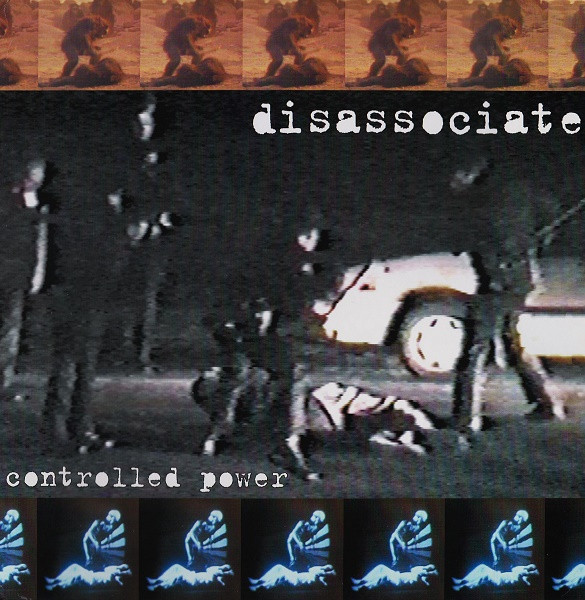 Cover zu Disassociate - Controlled Power | 1996 | Vinyl | Rock | US