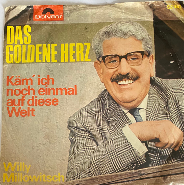 Cover zu Willy Millowitsch - Das Goldene Herz | 1965 | Vinyl | Pop | Germany