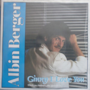 Bild Albin Berger – Ginny I Love You | 1988 | Vinyl, 45 RPM, 7″, Single | Pop | Austria Schallplatten Ankauf