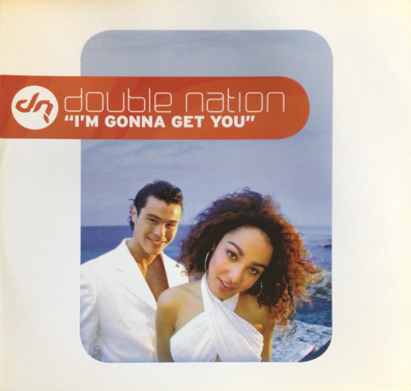 Cover zu Double Nation - I'm Gonna Get You | 2004 | Vinyl | Electronic | Germany Schallplatten Ankauf