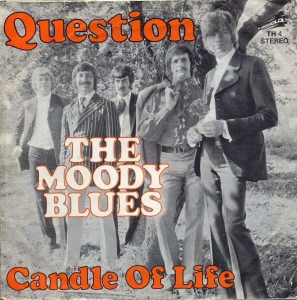 Cover zu The Moody Blues - Question | 1970 | 7