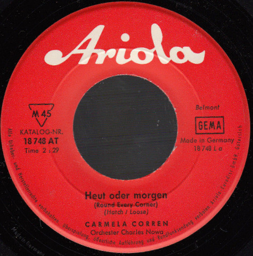 Cover zu Carmela Corren - Heut Oder Morgen (Round Every Corner) / Solang' Man Träumen Kann | 1966 | Vinyl | Pop | Germany Schallplatten Ankauf