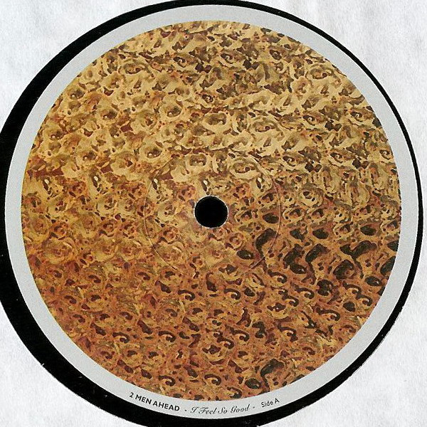 Cover zu 2 Men Ahead - I Feel So Good | 2001 | Vinyl | Electronic | Germany Schallplatten Ankauf