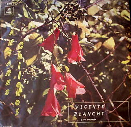 Cover zu Vicente Bianchi Y Su Orquesta - Cantares Chilenos | 1969 | Vinyl | Latin, Folk, World, & Country | Chile Schallplatten Ankauf