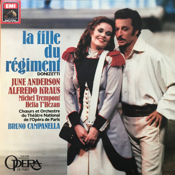 Cover zu Gaetano Donizetti, Bruno Campanella, June Anderson, Alfredo Kraus, Michel Trempont, Hélia T'Hézan, Orchestre National De L'Opéra De Paris - La Fille Du Régiment | 1986 | Vinyl | Classical Schallplatten Ankauf