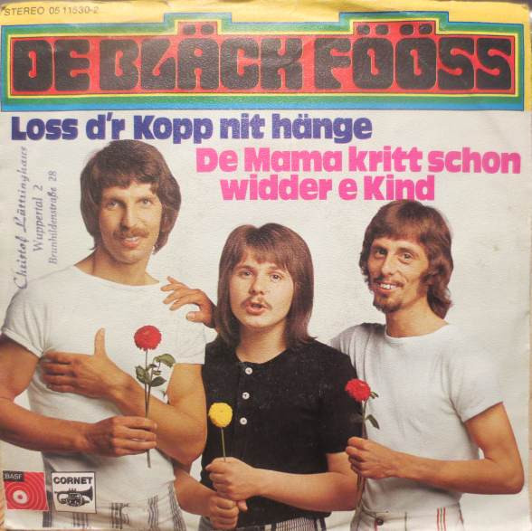 Cover zu Bläck Fööss - Loss D'r Kopp Nit Hänge / De Mama Kritt Schon Widder E Kind | 1974 | Vinyl | Pop, Folk, World, & Country | Germany Schallplatten Ankauf