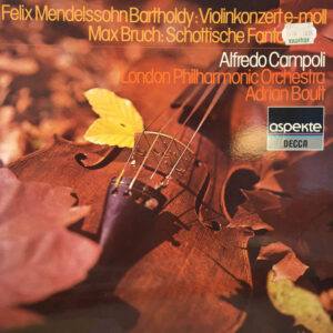 Bild Felix Mendelssohn-Bartholdy / Max Bruch, Alfredo Campoli, London Philharmonic Orchestra, Sir Adrian Boult – Violinkonzert E-moll / Schottische Fantasie | Vinyl, LP | Classical | Germany Schallplatten Ankauf