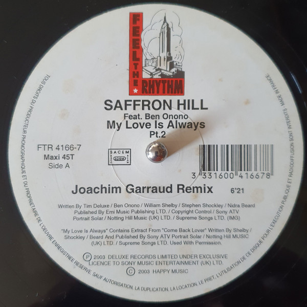 Cover zu Saffron Hill Feat. Ben Onono - My Love Is Always (Part 2) | 2003 | Vinyl | Electronic | France Schallplatten Ankauf