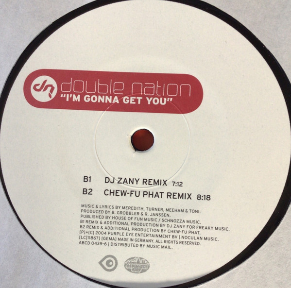 Cover zu Double Nation - I'm Gonna Get You | 2004 | Vinyl | Electronic | Germany