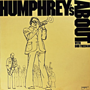 Bild Humphrey Lyttelton, Bud Freeman – Humphrey’s About With Bud Freeman | 1978 | Vinyl, LP, Album, Stereo | Jazz | UK Schallplatten Ankauf