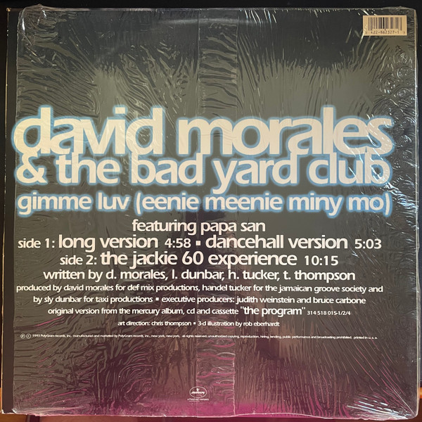 Cover zu David Morales & The Bad Yard Club - Gimme Luv (Eenie Meenie Miny Mo) | 1993 | Vinyl | Electronic, Reggae | US Schallplatten Ankauf