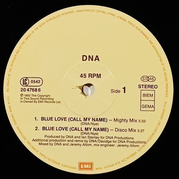 Cover zu DNA Featuring Jo Nye - Blue Love (Call My Name) (Remixes) | 1992 | Vinyl | Electronic | UK & Europe
