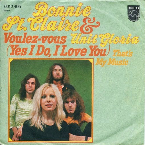 Cover zu Bonnie St. Claire & Unit Gloria - Voulez-vous (Yes I Do, I Love You) | 1974 | Vinyl | Rock, Pop | Germany Schallplatten Ankauf