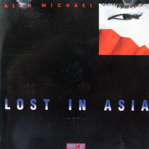 Bild Alan Michael (2) – Lost In Asia | 1988 | Vinyl, LP, Album | Jazz | Germany Schallplatten Ankauf