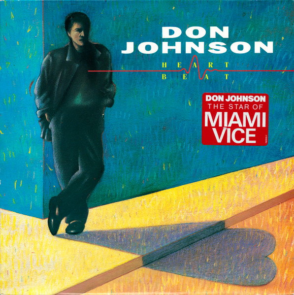 Cover zu Don Johnson - Heartbeat | 1986 | Vinyl | Rock, Pop | Europe