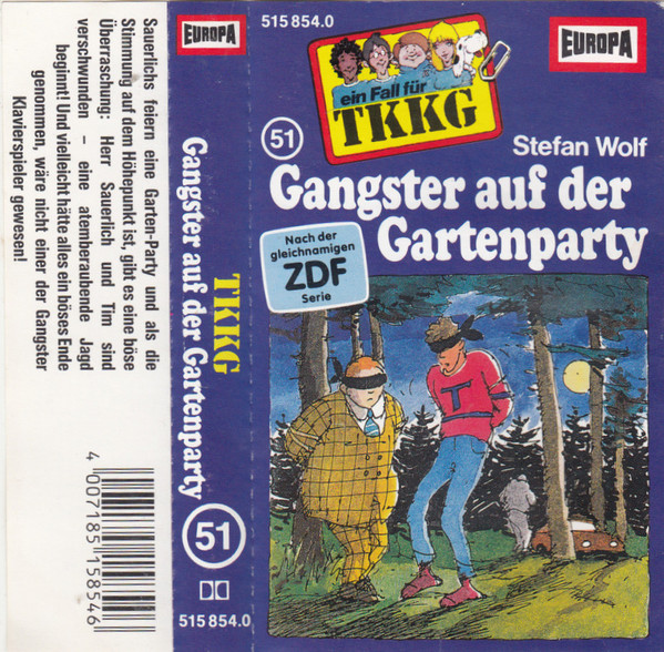 Cover zu Stefan Wolf - TKKG 51 - Gangster Auf Der Gartenparty | 1987 | Vinyl | Non-Music | Germany Schallplatten Ankauf