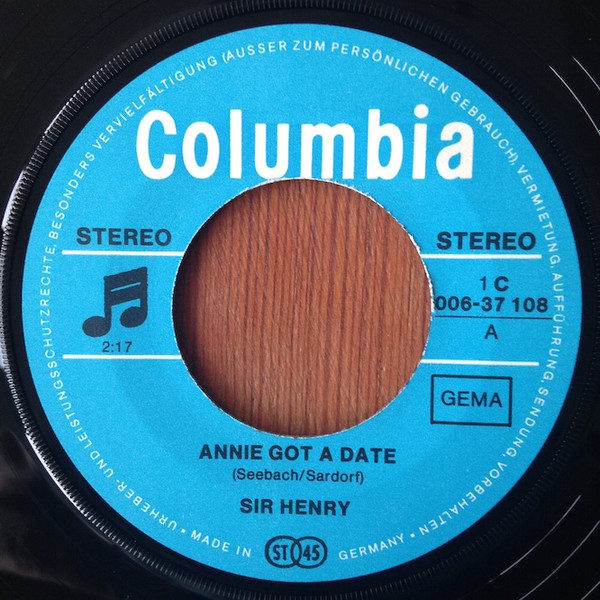 Cover zu Sir Henry & His Butlers - Annie Got A Date / Like A Rose | 1970 | Vinyl | Rock, Pop | Germany Schallplatten Ankauf