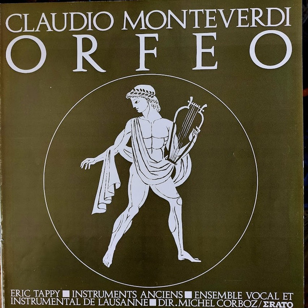 Cover zu Claudio Monteverdi - Eric Tappy, Ensemble Vocal De Lausanne Et Ensemble Instrumental De Lausanne Dir. Michel Corboz - Orfeo | 1968 | Vinyl | Classical | France