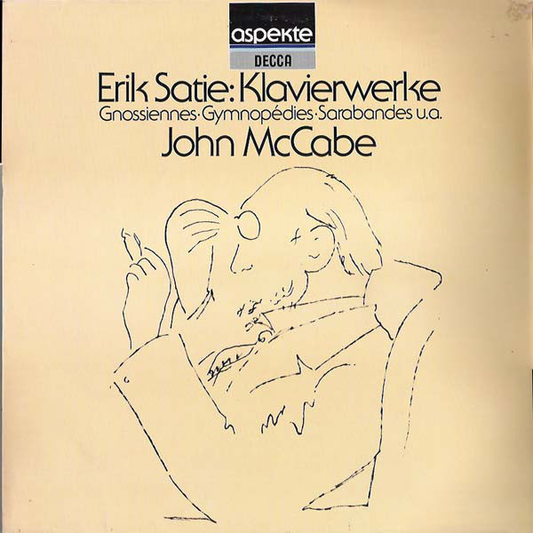 Bild Erik Satie, John McCabe (2) – Erik Satie: Klavierwerke | Vinyl, LP, Album, Stereo | Classical | Germany Schallplatten Ankauf
