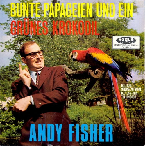 Cover zu Andy Fisher - Olympia Olé - Ay Ay Ay Ay / Bunte Papageien Und Ein Grünes Krokodil | 1968 | Vinyl | Pop | Germany