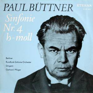 Bild Paul Büttner, Rundfunk-Sinfonieorchester Berlin, Gerhard Pflüger – Sinfonie Nr. 4 H-moll | Vinyl, LP, Mono | Classical | German Democratic Republic (GDR) Schallplatten Ankauf