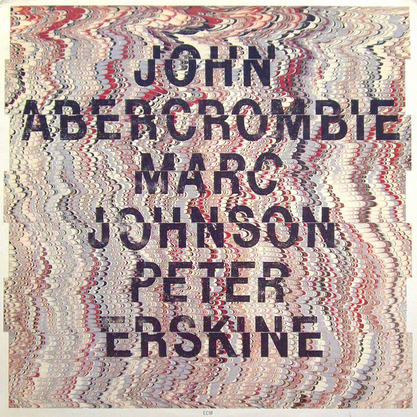 Bild John Abercrombie, Marc Johnson (2), Peter Erskine – John Abercrombie, Marc Johnson, Peter Erskine | LP, Album Schallplatten Ankauf