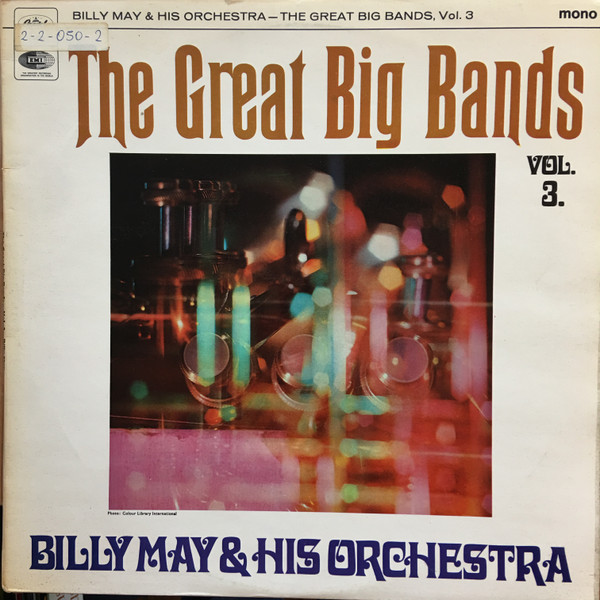 Cover zu Billy May And His Orchestra - The Great Big Bands, Vol. 3 | Vinyl | Jazz | UK Schallplatten Ankauf