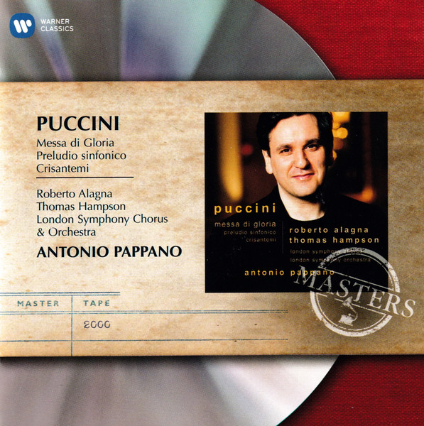 Bild Giacomo Puccini, Roberto Alagna, Thomas Hampson, London Symphony Chorus, London Symphony Orchestra, Antonio Pappano – Messa Di Gloria, Preludio Sinfonico, Crisantemi | Classical Schallplatten Ankauf