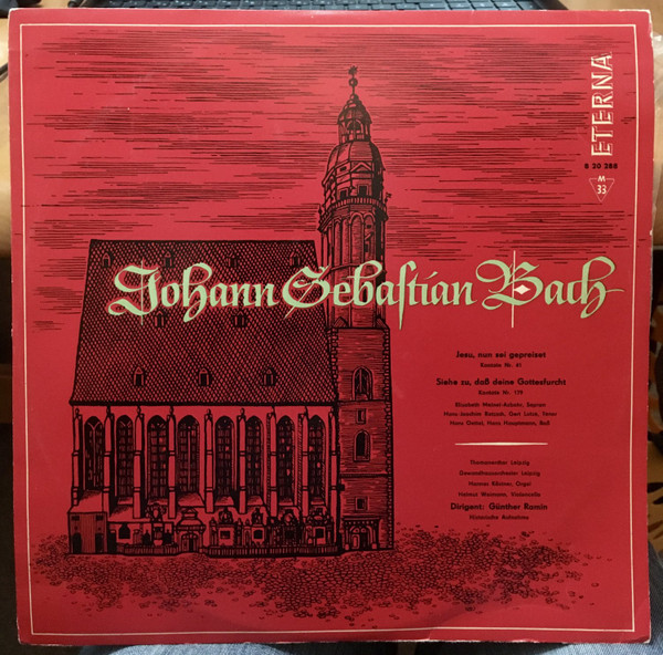 Bild Johann Sebastian Bach, Thomanerchor, Gewandhausorchester Leipzig, Hannes Kästner, Helmut Weimann, Günther Ramin – Jesu, Nun Sei Gepreiset (Kantate Nr. 41) / Siehe Zu, Dass Deine Gottesfurcht Schallplatten Ankauf