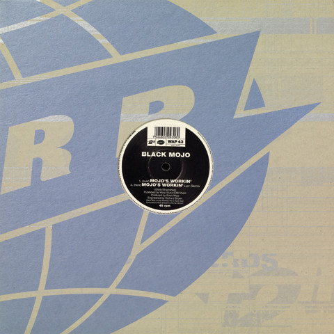 Cover zu Black Mojo - Mojo's Workin' | 1994 | Vinyl | Electronic | UK Schallplatten Ankauf