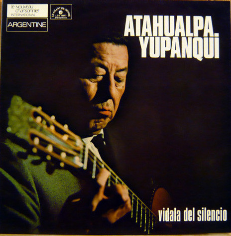 Bild Atahualpa Yupanqui – Vidala Del Silencio | Vinyl, LP, Album | Latin, Folk, World, & Country | France Schallplatten Ankauf