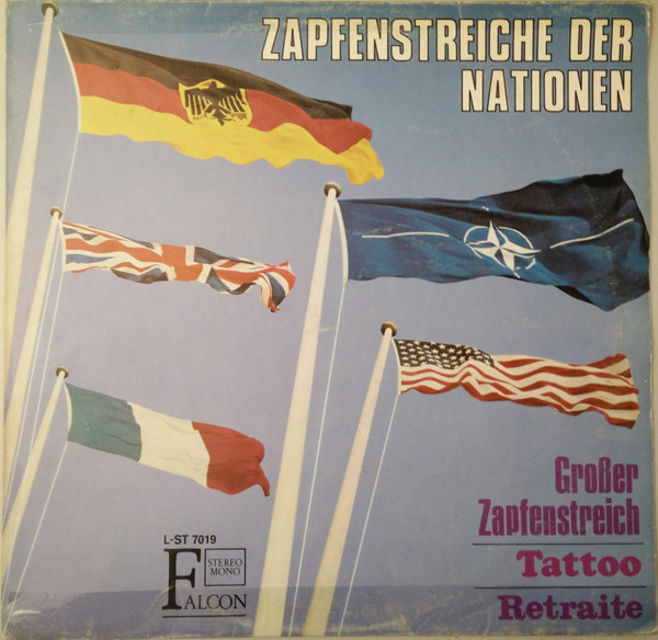 Bild Heeresmusikkorps 6, Hamburg Und Spielleute Der 6. Panzergrenadierdivision – Leitung Johannes Schade – Zapfenstreiche Der Nationen | Vinyl, LP, Album, Stereo | Brass & Military | Germany Schallplatten Ankauf
