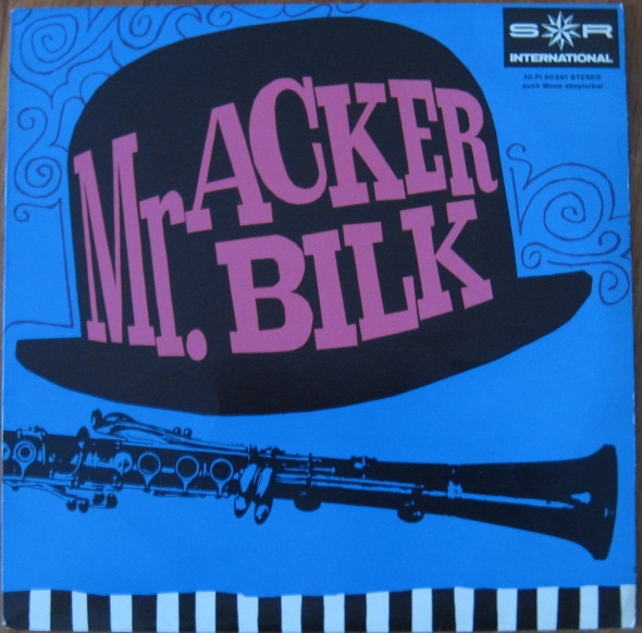 Cover zu Acker Bilk - Mr. Acker Bilk | 1967 | Vinyl | Jazz, Pop | Germany
