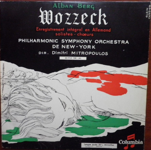 Cover zu Alban Berg, Philharmonic-Symphony Orchestra Of New York, Dimitri Mitropoulos - Wozzeck. Opéra En 3 Actes | Vinyl | Classical | France