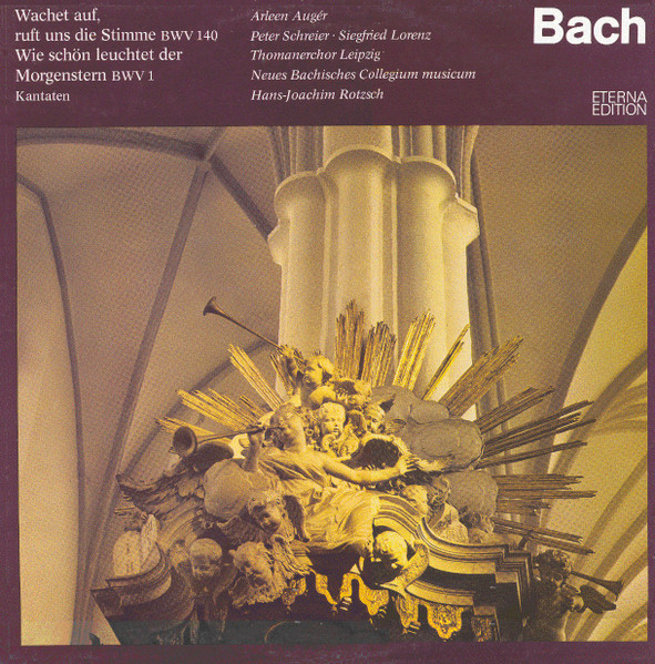 Bild Johann Sebastian Bach – Arleen Auger, Peter Schreier, Siegfried Lorenz, Thomanerchor, Neues Bachisches Collegium Musicum Leipzig, Hans-Joachim Rotzsch – Wachet Auf, Ruft Uns Die Stimme BWV 1 Schallplatten Ankauf